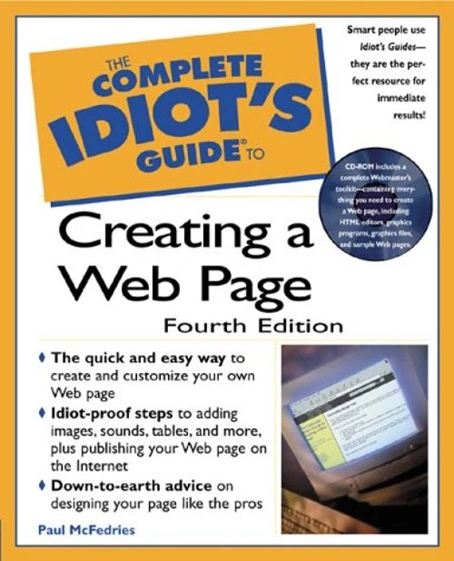 The Complete Idiot's Guide to HTML (Fourth Edition)